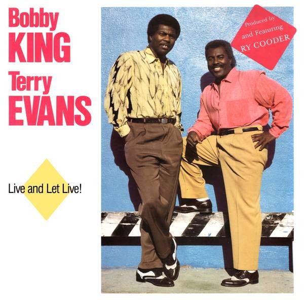 King, Bobby & Terry Evans : Live and let Live! (LP)