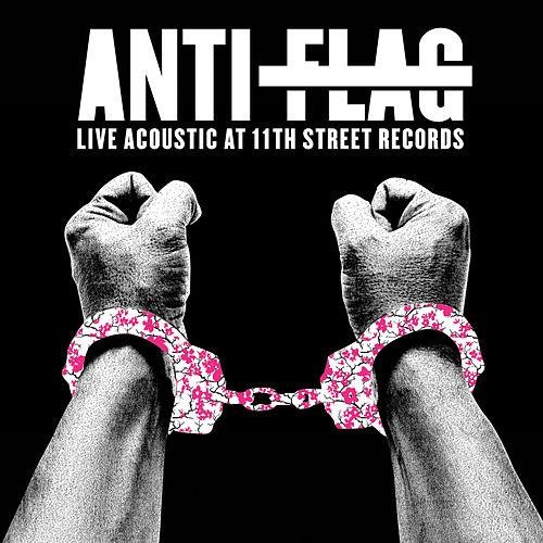 Anti-Flag : Live Acoustic At 11th Street Records (LP)