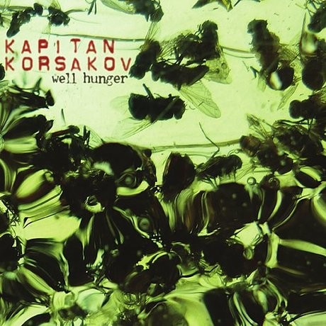 Kapitan Korsakov : Well Hunger (2-LP)