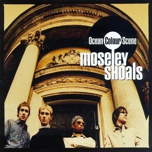 Ocean Colour Scene : Moseley Shoals -  20th Anniversary Edition (2-LP)
