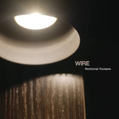 Wire : Nocturnal Koreans (LP)