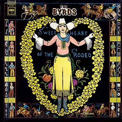 Byrds : Sweetheart Of The Rodeo (LP)