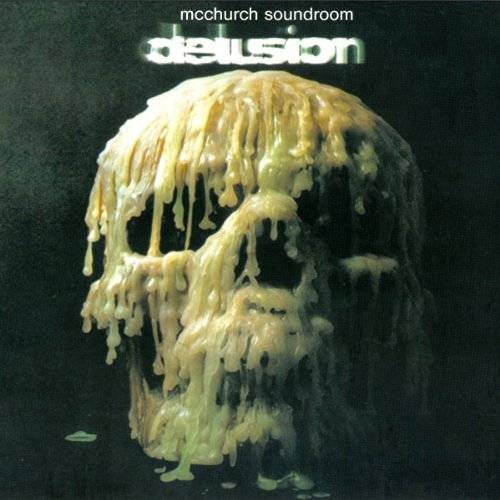 McChurch Soundroom : Delusion  (LP)