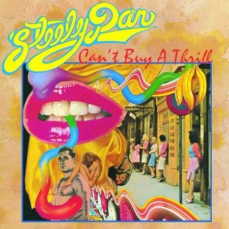 Steely Dan : Can't Buy A Thrill (CD)