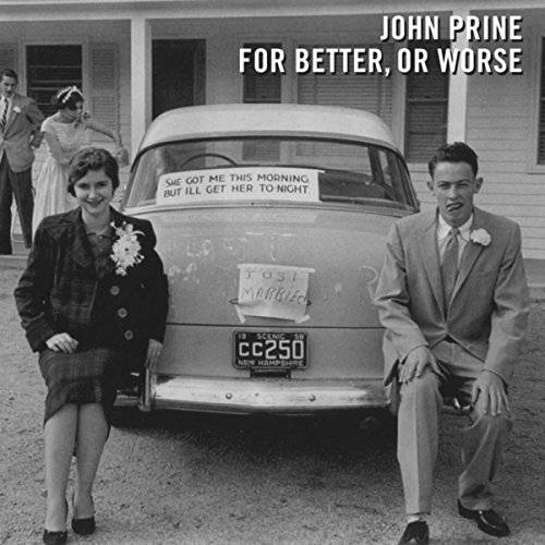 Prine, John, For Better, Or Worse (CD)