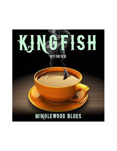 Kingfish w. Bob Weir : Minglewood Blues (CD)