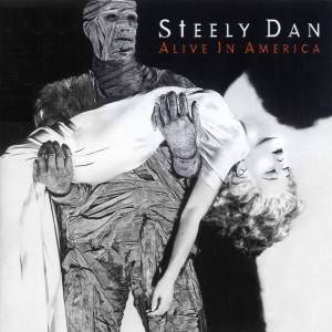 Steely Dan : Alive in America (CD)