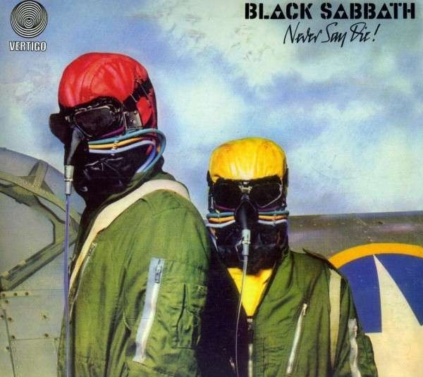 Black Sabbath : Never Say Die (CD)