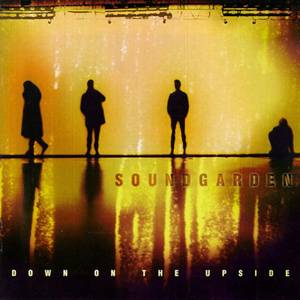 Soundgarden : Down on the Upside (CD)
