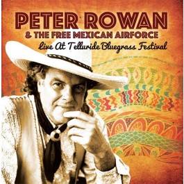 Rowan, Peter : Live at Telluride Bluegrass Festival (CD)