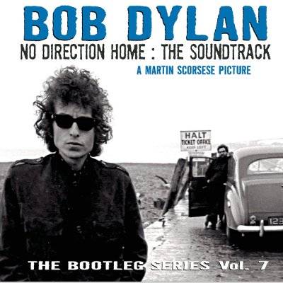 Dylan, Bob : The Bootleg Series Vol.7 - No Direction Home, The Soundtrack (2-CD)