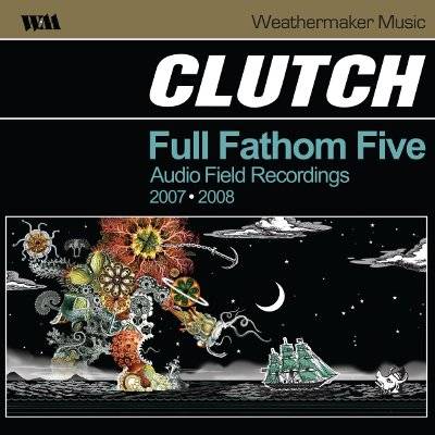 Clutch : Full Fathom Five (2-LP)