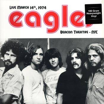 Eagles : New York City Broadcast - Live At Beacon Theater 1974 (LP)