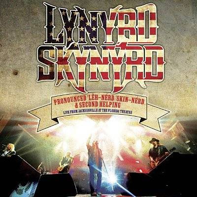Lynyrd Skynyrd : Live from Jacksonville at the Florida Theatre (2-CD)