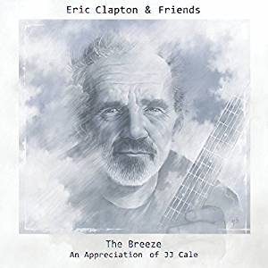 Clapton, Eric : The Breeze - An Appreciation of J.J. Cale (CD)