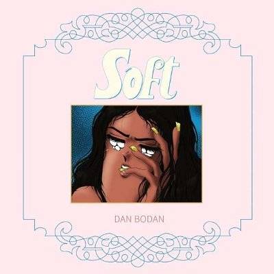 Bodan, Dan : Soft (LP)