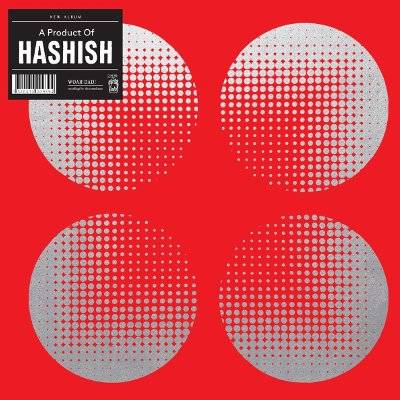 Hashish : A Product Of (LP)