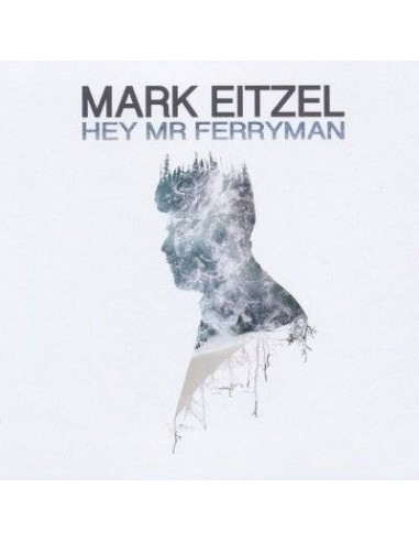 Eitzel, Mark : Hey Mr Ferryman (LP)