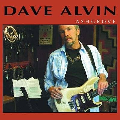 Alvin, Dave : Ashgrove (CD)