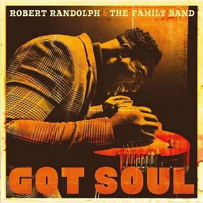 Randolph, Robert & The Family Band : Got Soul (LP)