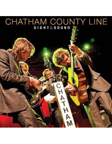 Chatham County Line : Sight & Sound (2-CD)