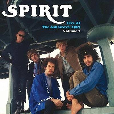Spirit : Live At The Ash Grove, 1967 Vol. 1 (CD)