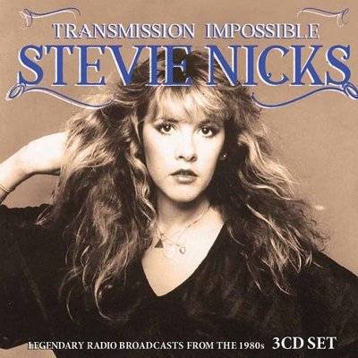 Nicks, Stevie : Transmission Impossible (3-CD)