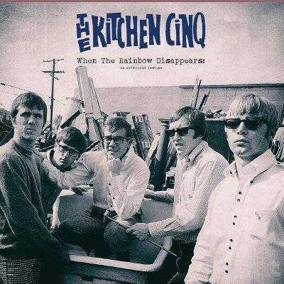 Kitchen Cinq : When The Rainbow Disappears: An Anthology (LP)