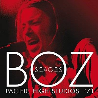 Scaggs, Boz : Pacific High Studios '71 (CD)