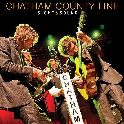 Chatham County Line : Sight & Sound (2-LP)