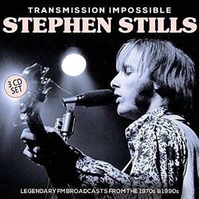 Stills, Stephen : Transmission Impossible (3-CD)
