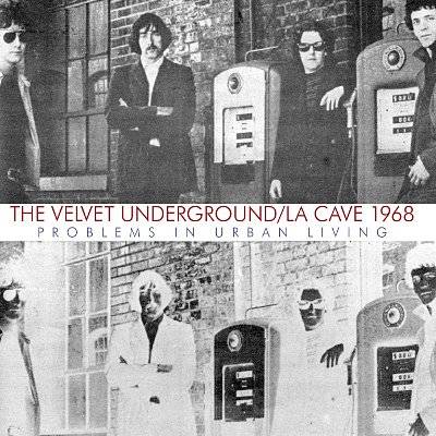 Velvet Underground : La Cave 1968 (CD)
