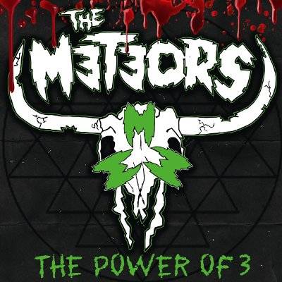 Meteors : The Power Of 3 (LP)