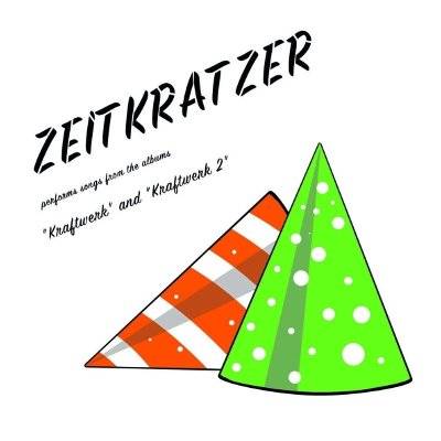 Zeitkratzer : Performs songs from Kraftwerk (LP)