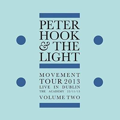Hook, Peter & The Light : Movement : Live In Dublin Vol. 2 (LP) RSD 2017