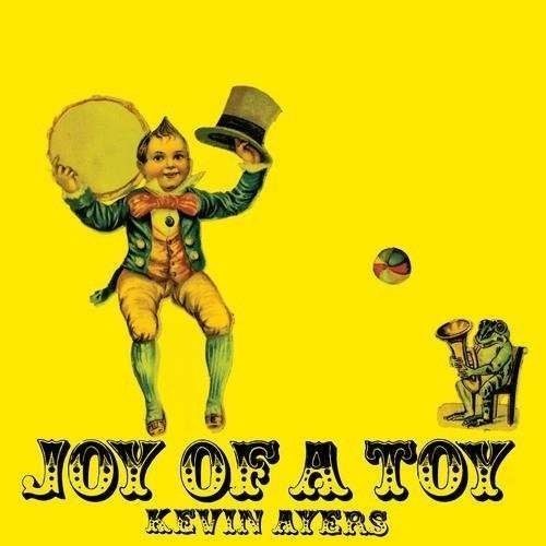 Ayers, Kevin : Joy Of A Toy (LP)