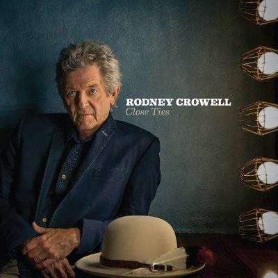 Crowell, Rodney : Close Ties (LP)