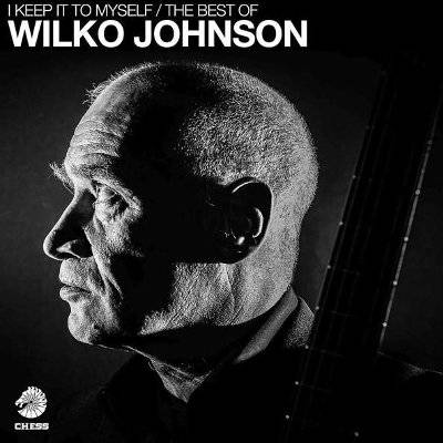 Johnson, Wilko  : I Keep It To Myself - The Best Of (2-CD)