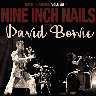 Nine Inch Nails w/ David Bowie : Back In Anger - The 1995 Radio Transmissions, St. Louis, MO 1995 Vol. 1 (2-LP)