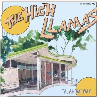 High Llamas :  Talahomi Way (LP)