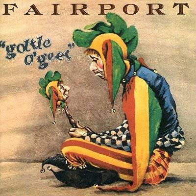 Fairport Convention : Gottle O'Geer (LP)