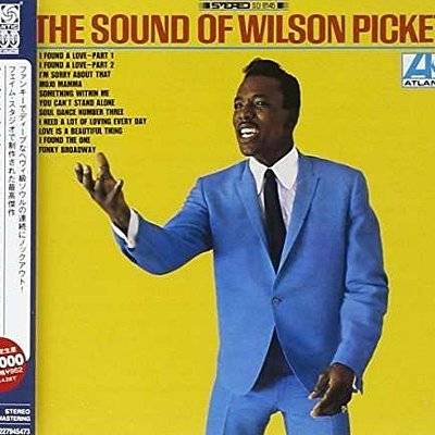 Pickett, Wilson : The Sound Of Wilson Pickett (CD)