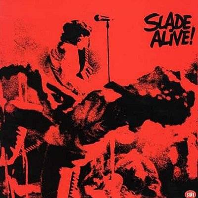 Slade : Slade Alive (LP)