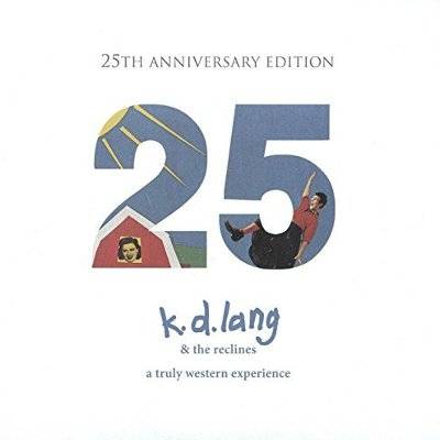 Lang, K.D : A Truly Western Experience - 25th Anniversary Edit.(CD+DVD)