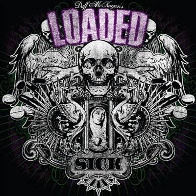 Duff McKagan's Loaded : Sick Special Edition