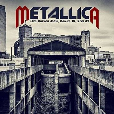 Metallica: Live Reunion Arena, Dallas, TX, 1989 (2-CD)