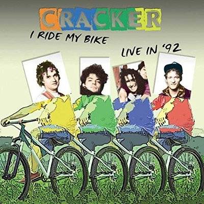 Cracker : I Ride My Bike - Live '92 (CD)