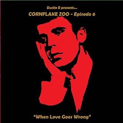 Cornflake Zoo - Episode 6 (CD)