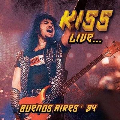 Kiss : Live... Buenos Aires '94 (2-CD)