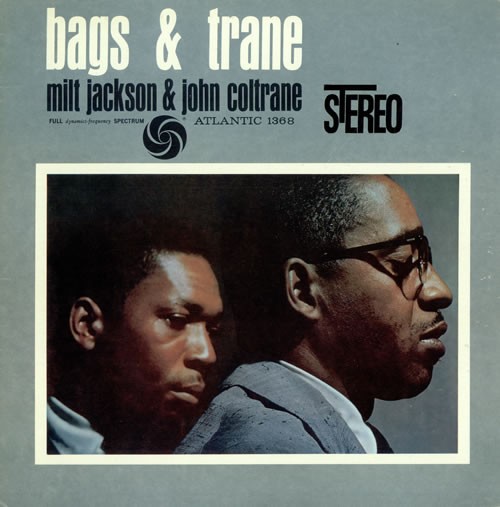 Jackson, Milt & John Coltrane: Bags & Trane (LP)